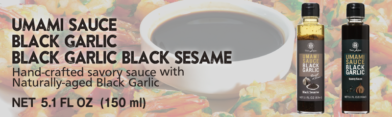 Umami Sauce Black Garlic Series